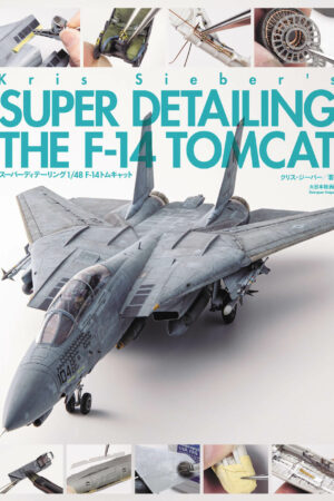 Super Detailing the F-14 Tomcat
